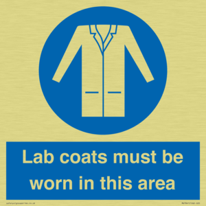 Lab coats must be worn in this area